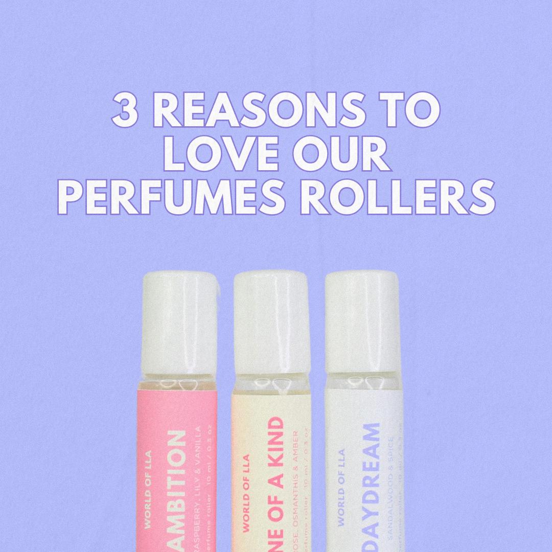 3 reasons to love our perfume rollers (& how to make the most of yours!)
