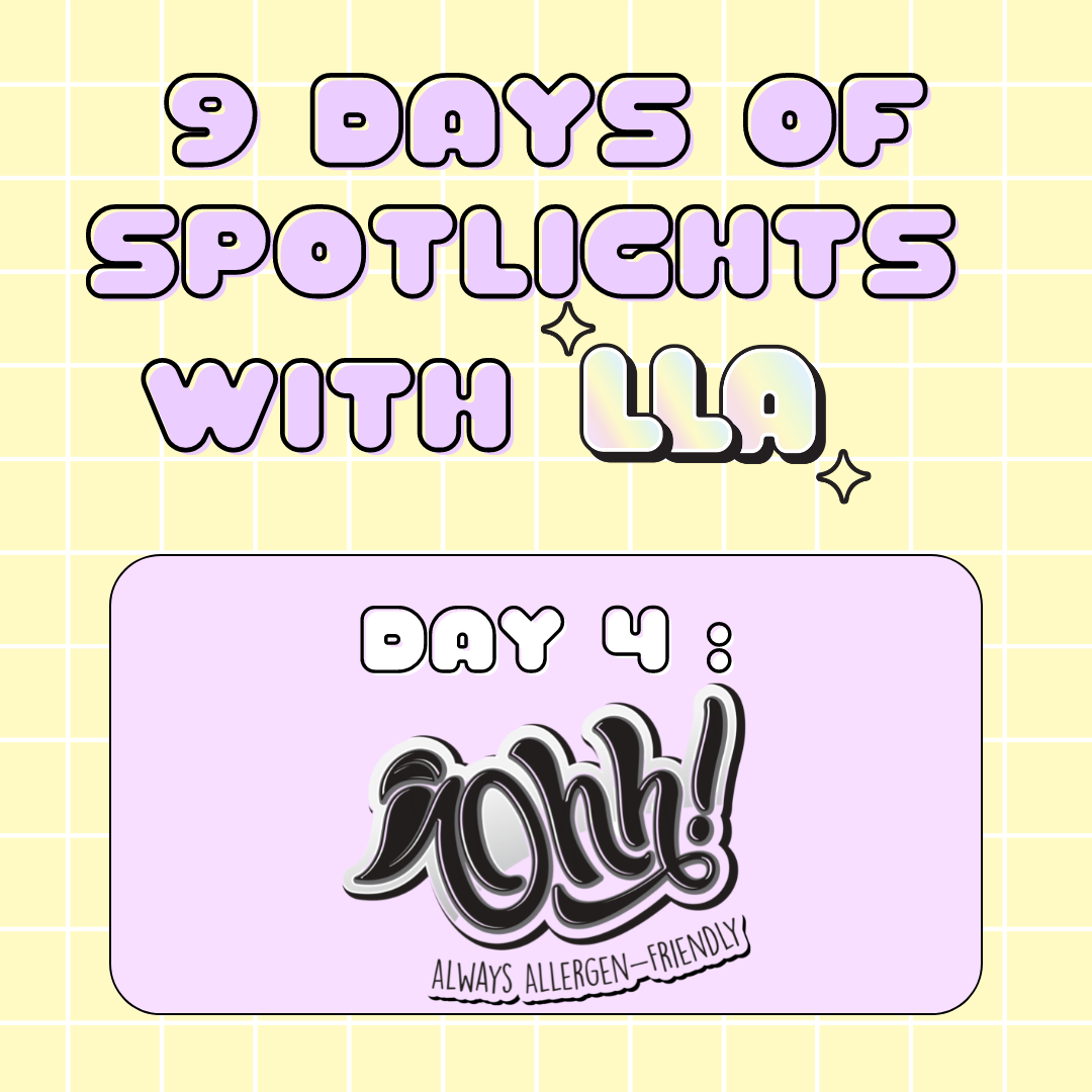 Day 4 of 9 Days of Spotlights with LLA: Ohh! Foods 🍪